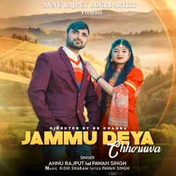 Jammu Deya Chhoruwa