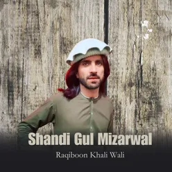 Raqiboon Khali Wali