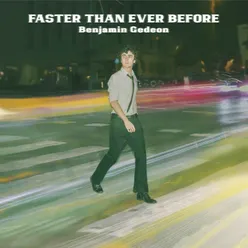 Faster Than Ever Before