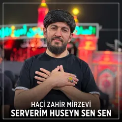 Serverim Huseyn Sen Sen