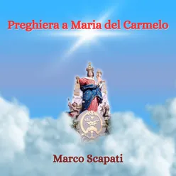 Preghiera a Maria del Carmelo