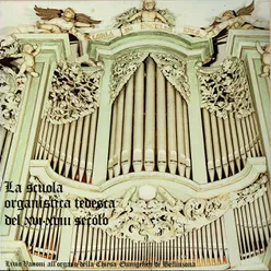 La Scuola organistica tedesca del XVI e XVII secolo