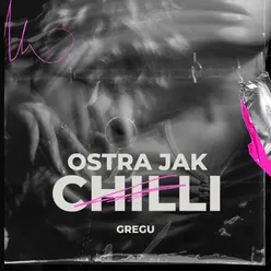 Ostra jak chilli