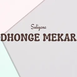 Dhonge Mekar