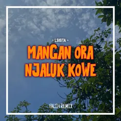 Mangan Ra Njaluk Kowe