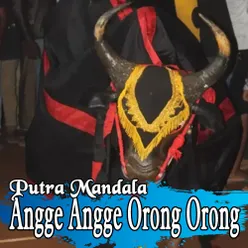 Angge Angge Orong Orong
