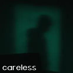 Careless