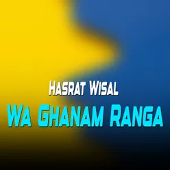 Wa Ghanam Ranga