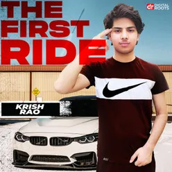 The First Ride