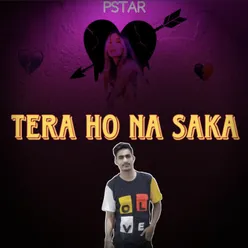 Tera Ho Na Saka