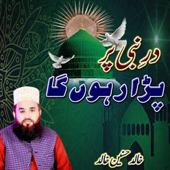 Dar E Nabi Par Para Rahun Ga