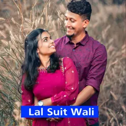 Lal Suit Wali