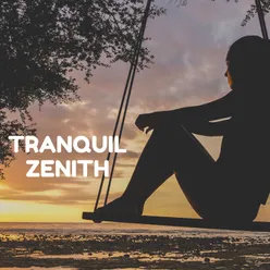 Tranquil zenith