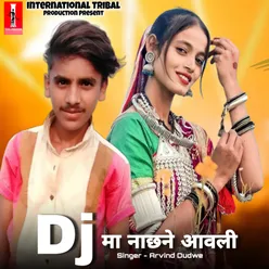 Dj Ma Nachne Aawli