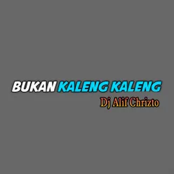 Bukan Kaleng Kaleng