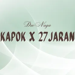 Kapok X 27 Jaran