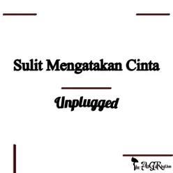 Sulit Mengatakan Cinta