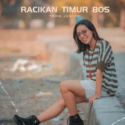 RACIKAN TIMUR BOS