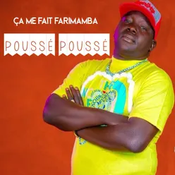 POUSSÉ POUSSÉ