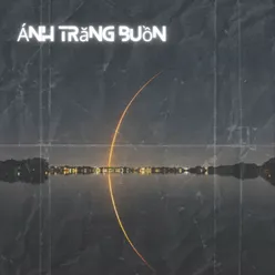 Ánh Trăng Buồn