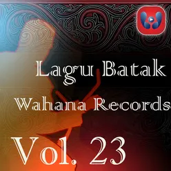 Lagu Batak Wahana Records, Vol. 23