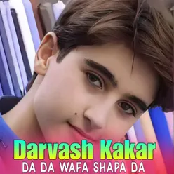 Da Da Wafa Shapa Da