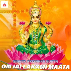 Om Jai Lakxmi Maata