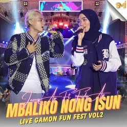 Mbaliko Nong Ison Live Gamon Fun Fest Vol.2