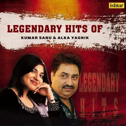 Legendary Hits of Kumar Sanu & Alka Yagnik