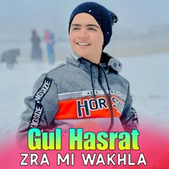 Zra Mi Wakhla