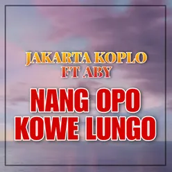 Nang Opo Kowe Lungo