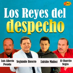 Los Reyes del Despecho