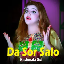 Da Sor Salo Kashmala Gul