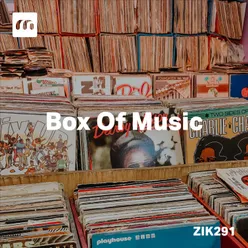 Box Of Music