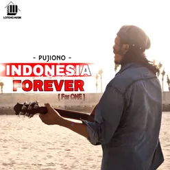 Indonesia Forever (For ONE)