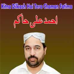 Kitna Dilkash Hai Tera Chaman Fatima