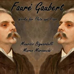Fauré Gaubert - Works for Flute and Piano