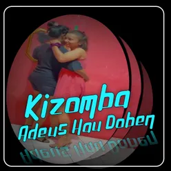 Kizomba Adeus Hau Doben