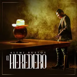 El Heredero