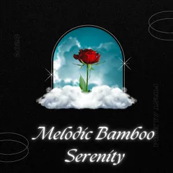 Melodic Bamboo Serenity
