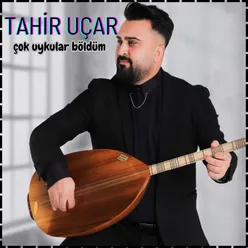 Çok Uykular Böldüm