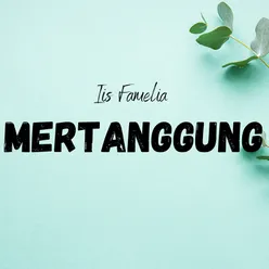 Mertanggung