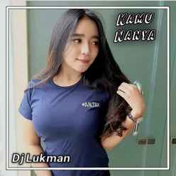 DJ KAMU NANYA | DJ FULL BASS