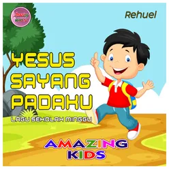 Yesus Sayang Padaku