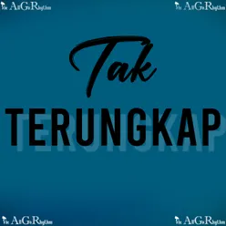 Tak Terungkap