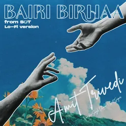 Bairi Birhaa Lo-fi Version
