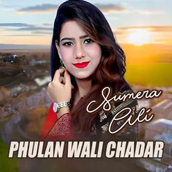 Phulan Wali Chadar