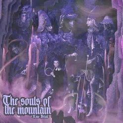 The Souls Of The Mountain