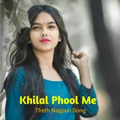 Khilal Phool Me