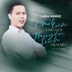 Liên Khúc Những Sáng Tác Hay Nhất Của Huy Thái